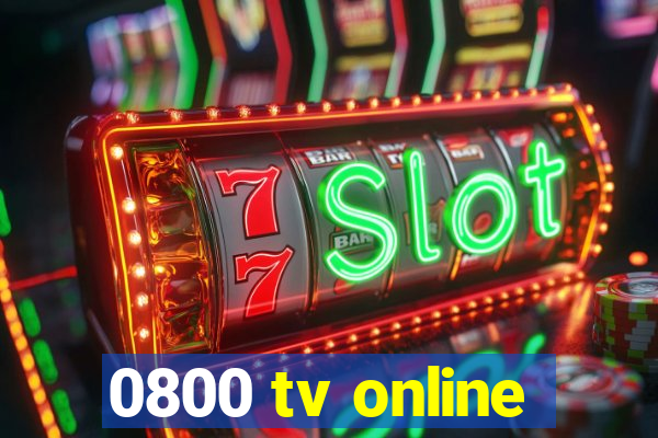 0800 tv online